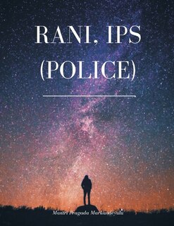Couverture_Rani, IPS (POLICE)