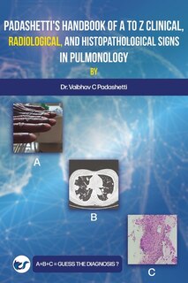 Front cover_Padashetti's Textbook on A to Z Signs in Pulmonology