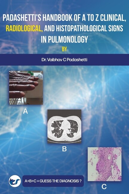 Front cover_Padashetti's Textbook on A to Z Signs in Pulmonology