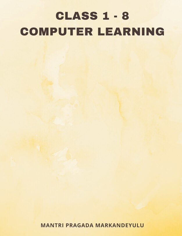 Front cover_Class 1 - 8 COMPUTER LEARNING
