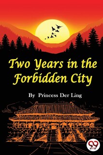Front cover_Two Years In the Forbidden City