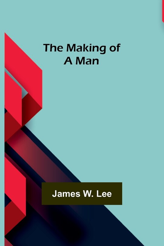 Front cover_The Making of a Man