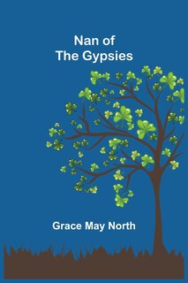 Front cover_Nan of the Gypsies