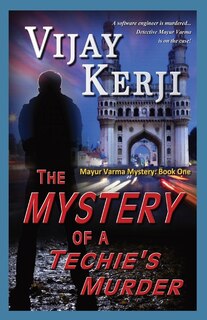 Couverture_The Mystery Of A Techie's Murder