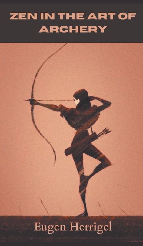 Couverture_Zen in the art of Archery