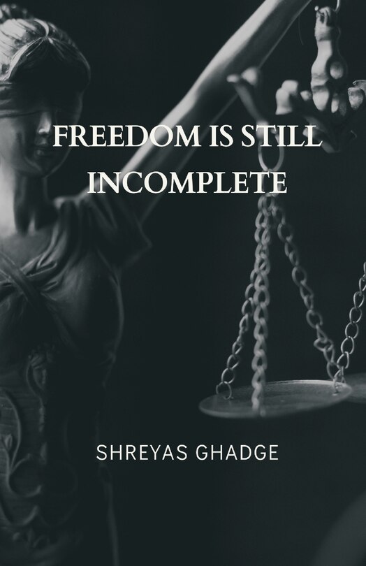 Couverture_Freedom Is Still Incomplete