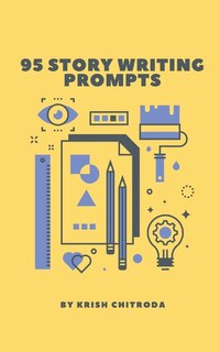 Front cover_95 Story Writing Prompts