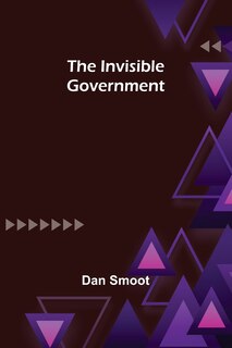 Front cover_The Invisible Government
