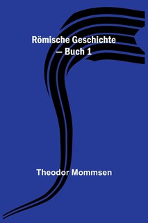 Front cover_Römische Geschichte - Buch 1