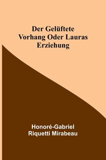 Front cover_Der gelüftete Vorhang oder Lauras Erziehung