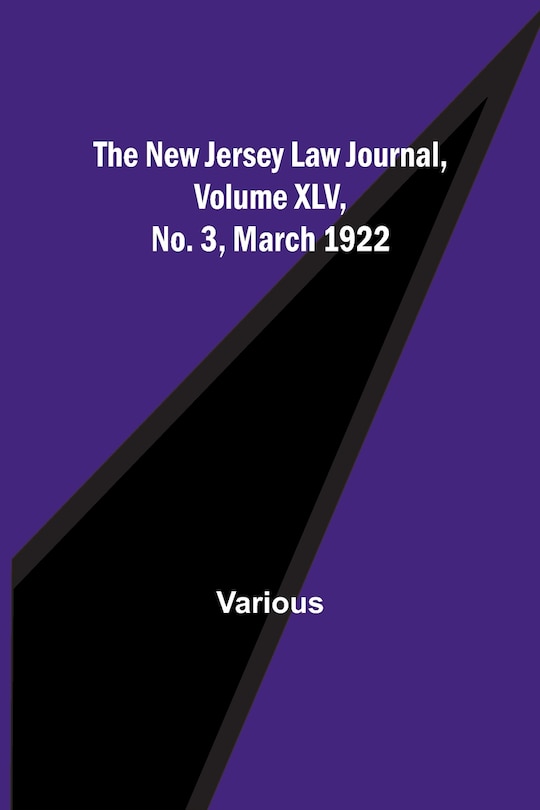 Couverture_The New Jersey Law Journal, Volume XLV, No. 3, March 1922