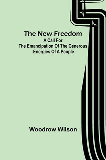 Front cover_The New Freedom