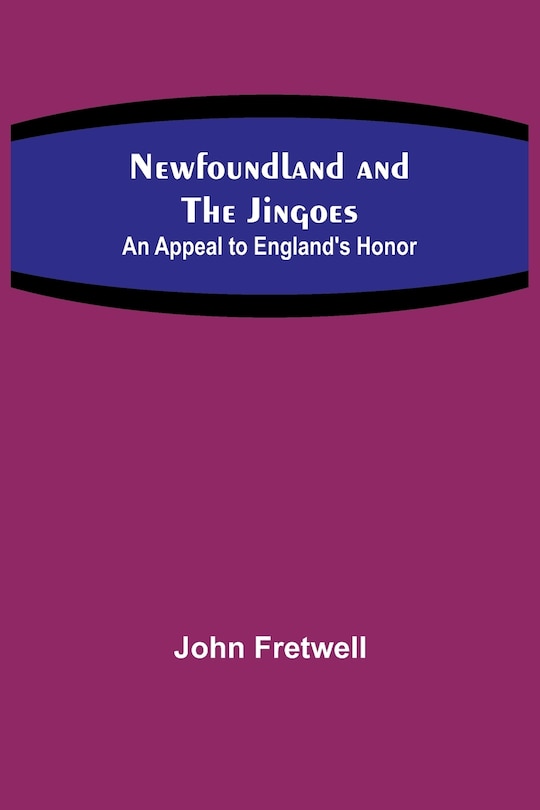 Front cover_Newfoundland and the Jingoes