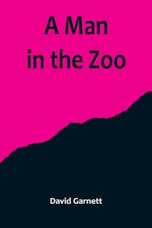 Couverture_A Man in the Zoo