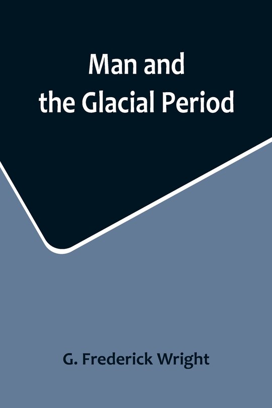 Couverture_Man and the Glacial Period