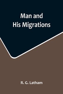 Couverture_Man and His Migrations
