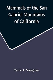 Front cover_Mammals of the San Gabriel Mountains of California