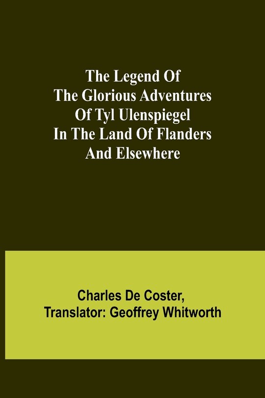 Couverture_The Legend of the Glorious Adventures of Tyl Ulenspiegel in the land of Flanders and elsewhere