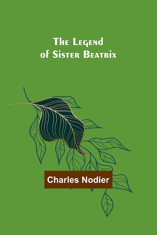 Front cover_The Legend of Sister Beatrix