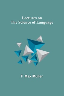 Couverture_Lectures on the Science of Language