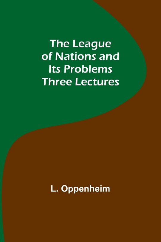 Front cover_The League of Nations and Its Problems