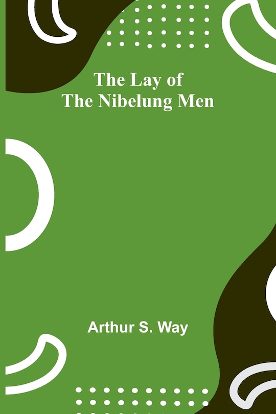 Front cover_The Lay of the Nibelung Men
