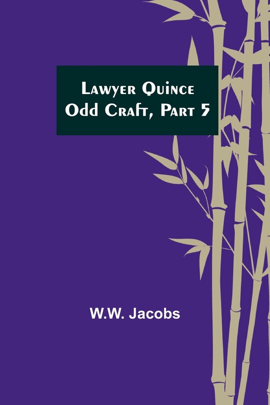 Couverture_Lawyer Quince; Odd Craft, Part 5.
