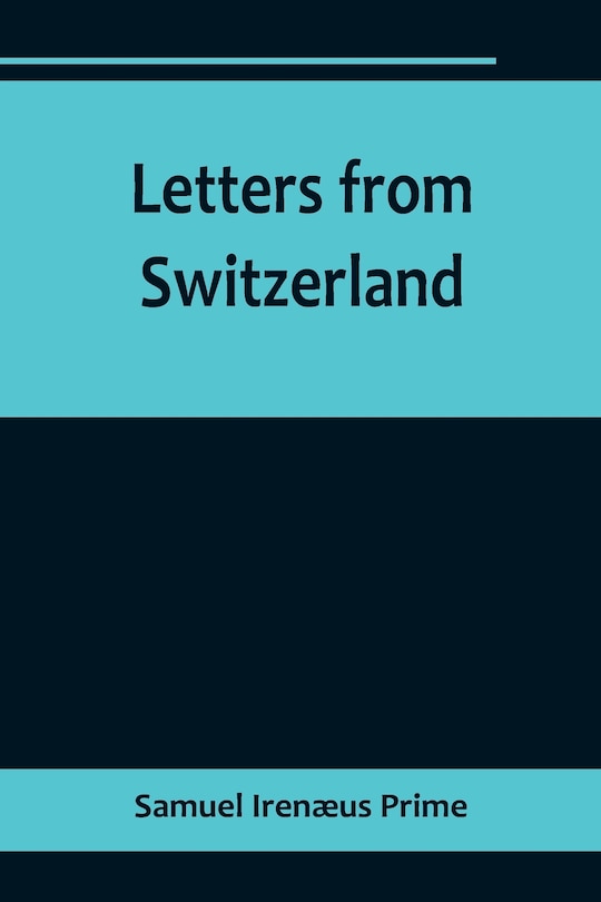 Couverture_Letters from Switzerland