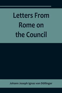 Front cover_Letters From Rome on the Council