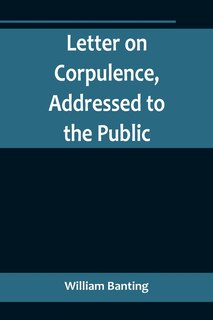 Front cover_Letter on Corpulence, Addressed to the Public