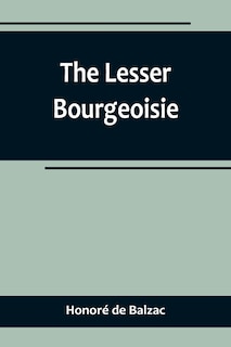 Front cover_The Lesser Bourgeoisie