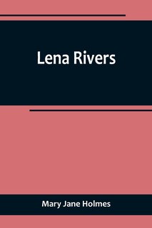 Front cover_Lena Rivers