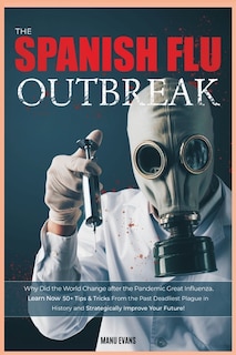 Front cover_The Spanish Flu Outbreak