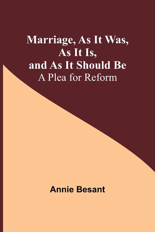 Front cover_Marriage, As It Was, As It Is, and As It Should Be