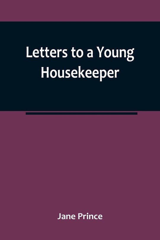 Couverture_Letters to a Young Housekeeper