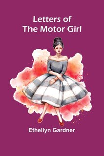 Front cover_Letters of the Motor Girl