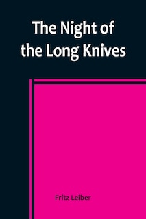 Couverture_The Night of the Long Knives