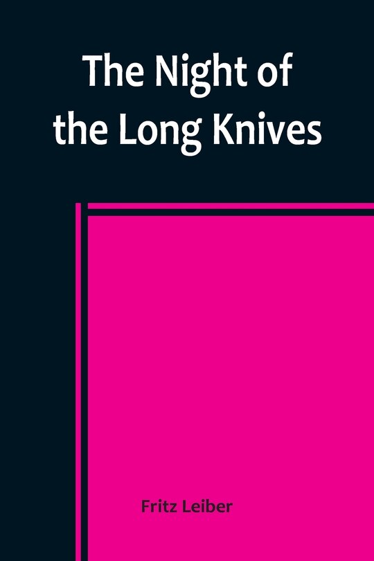 Couverture_The Night of the Long Knives