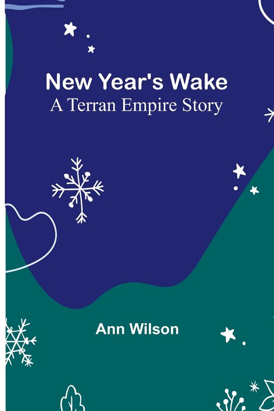 Couverture_New Year's Wake; A Terran Empire story