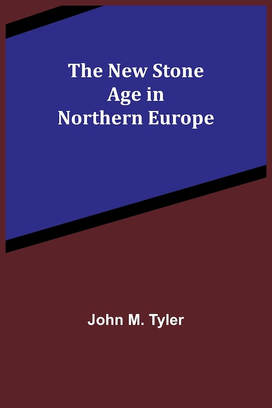 Couverture_The New Stone Age in Northern Europe