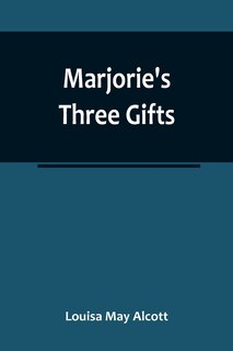 Front cover_Marjorie's Three Gifts