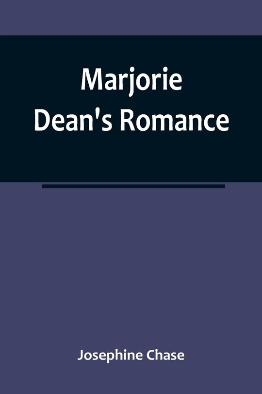 Front cover_Marjorie Dean's Romance