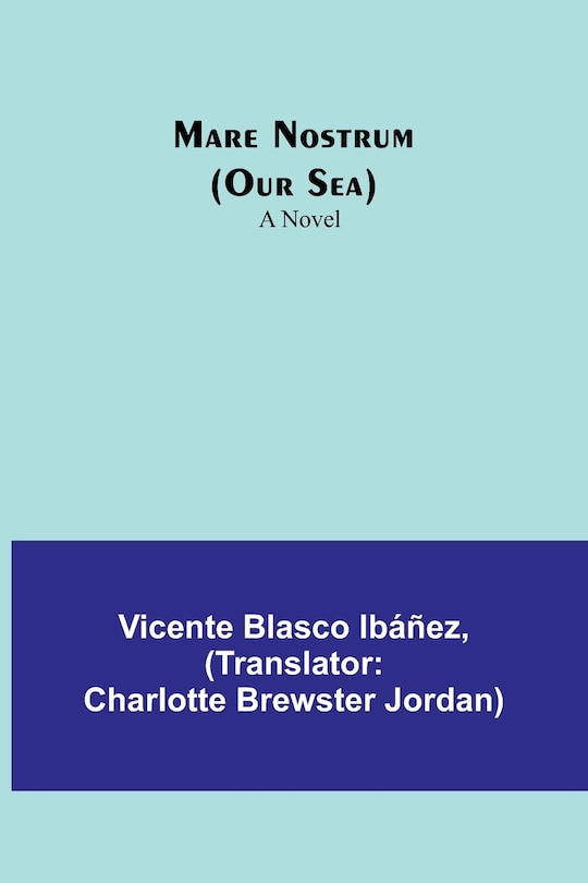 Front cover_Mare Nostrum (Our Sea)