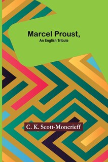 Front cover_Marcel Proust, an English Tribute