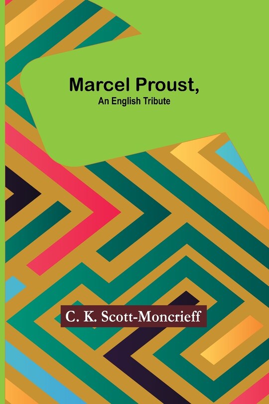 Front cover_Marcel Proust, an English Tribute