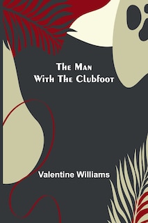 Front cover_The Man with the Clubfoot