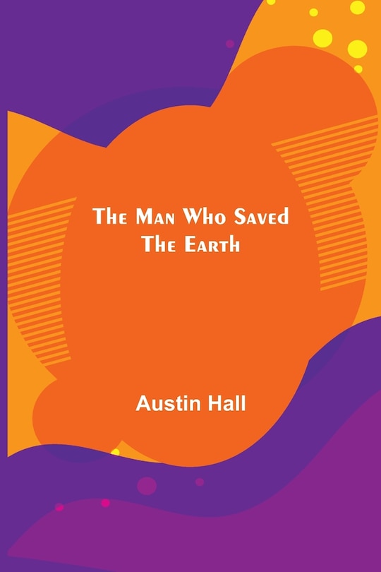 Couverture_The Man Who Saved the Earth