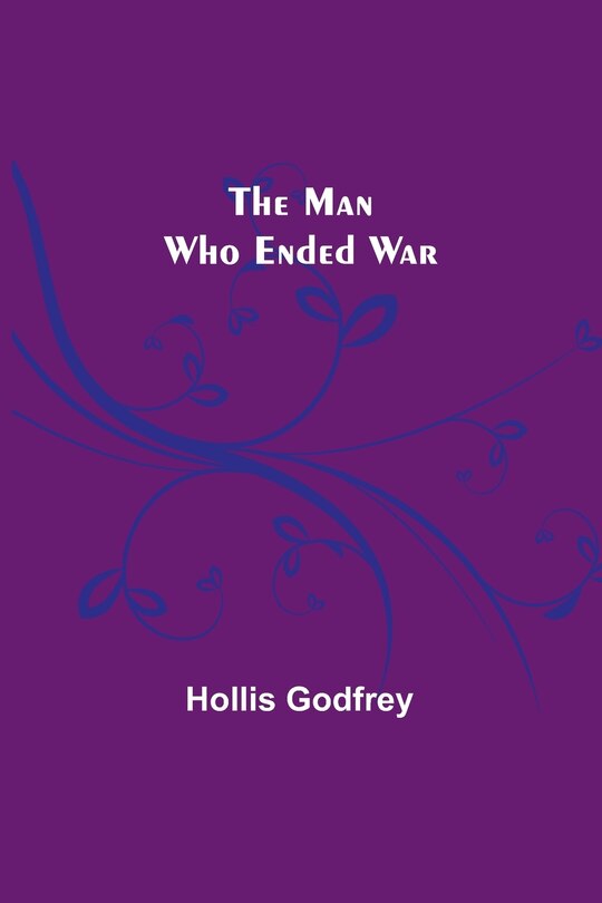 Couverture_The Man Who Ended War