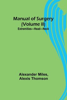 Couverture_Manual of Surgery (Volume II)