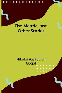 Couverture_The Mantle, and Other Stories